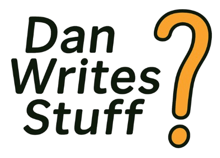 Dan Writes Stuff